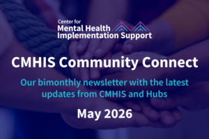 CMHIS-Community-Connect-May-2026